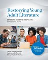 Restorying Young Adult Literature - James Joshua Coleman ; Autumn A. Griffin ; Ebony Elizabeth Thomas - 9780814101247
