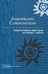 Assembling Composition - Kathleen Blake Yancey ; Stephen J. McElroy - 9780814101988