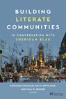 Building Literate Communities - Paul M. Rogers - 9780814102244