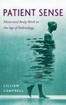 Patient Sense - Lillian Campbell - 9780814215913