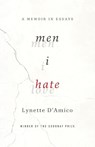 Men I Hate - Lynette D'Amico - 9780814259696
