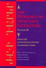 The Heritage of Armenian Literature: From the Eighteenth Century to Modern Times - Agop J. Hacikyan - 9780814332214