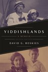 Yiddishlands - David G. Roskies - 9780814350720