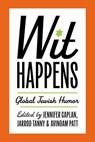 Wit Happens - Jennifer Caplan ; Jarrod Tanny ; Avinoam Patt - 9780814352595
