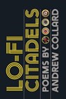 Lo-Fi Citadels - Andrew Collard - 9780814353103