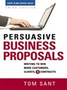 Persuasive Business Proposals - Tom Sant - 9780814417867