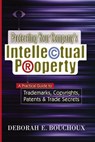 Protecting Your Company's Intellectual Property - Deborah E. BOUCHOUX - 9780814426111