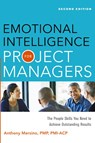 Emotional Intelligence for Project Managers - Anthony Mersino - 9780814432778