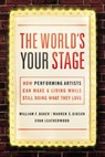 The World's Your Stage - William Baker ; Warren Gibson - 9780814436165