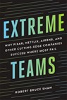 Extreme Teams - Robert Bruce Shaw - 9780814437186