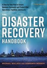 The Disaster Recovery Handbook - Michael Wallace ; Lawrence Webber - 9780814438770