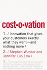 Costovation - Jennifer Luo Law ; Stephen Wunker - 9780814439753