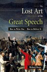 The Lost Art of the Great Speech - Richard Dowis - 9780814470541