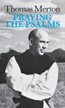 Praying the Psalms - Thomas Merton - 9780814605486