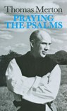 Praying the Psalms - Thomas Merton - 9780814605486