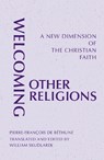 Welcoming Other Religions - Pierre-Francois de Bethune - 9780814646069