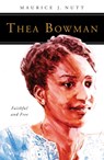 Thea Bowman - Maurice J. Nutt - 9780814646083