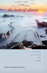 The Taste of Silence - Bieke Vandekerckhove - 9780814647738