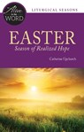 Easter, Season of Realized Hope - UPCHURCH,  Catherine - 9780814666142