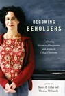 Becoming Beholders - Karen E. Eifler ; Thomas M. Landy - 9780814682715