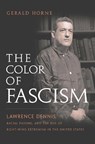 The Color of Fascism - Gerald Horne - 9780814737330