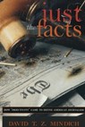 Just the Facts - David T.Z. Mindich - 9780814764152