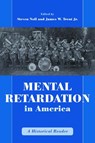 Mental Retardation in America - NOLL,  Steven ; Trent, James - 9780814782484