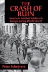 The Crash of Ruin - Peter Schrijvers - 9780814798072