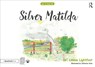 Silver Matilda - Louise Lightfoot - 9780815349457