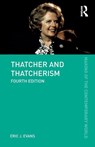 Thatcher and Thatcherism - Eric J. (Emeritus Professor Evans - 9780815353133