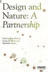 Design and Nature - Kate Fletcher ; Louise St. Pierre ; Mathilda Tham - 9780815362746