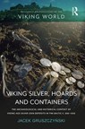 Viking Silver, Hoards and Containers - Jacek Gruszczynski - 9780815373360