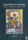 'Jung's Studies in Astrology' and 'The Astrological World of Jung's 'Liber Novus'' (2 Volume Set) - GREENE,  Liz (Centre for Psychological Astrology, UK) - 9780815384779