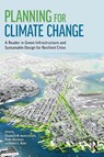 Planning for Climate Change - Elisabeth M. Hamin Infield ; Yaser Abunnasr ; Robert L. Ryan - 9780815391685