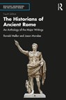 The Historians of Ancient Rome - Ronald (University of California Los Angeles Mellor ; Jason Moralee - 9780815393672