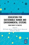 Education for Sustainable Human and Environmental Systems - Will Focht ; Michael A. Reiter ; Paul A. Barresi ; Richard C. Smardon - 9780815399520