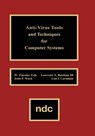 Anti-Virus Tools and Techniques for Computer - W. Timothy Polk ; Lawrence E. Basham ; John P. Wack ; Lisa J. Carnahan - 9780815513643