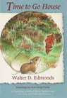 Time to Go House - Walter D. Edmonds - 9780815602934