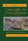 Come With Me From Lebanon - Ann Kerr-Adams - 9780815602989