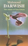 The Adam of Two Edens - Mahmoud Darwish - 9780815607106