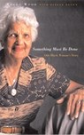 Something Must Be Done - Peggy Wood - 9780815608776