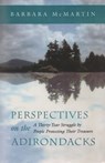 McMartin, B: Perspectives on the Adirondacks - Barbara McMartin - 9780815608950