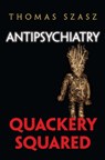 Anti-Psychiatry - Thomas Szasz - 9780815609438