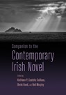 Companion to the Contemporary Irish Novel - Derek Hand ; Neil Murphy ; Kathleen Costello-Sullivan - 9780815612100