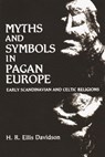 Myths and Symbols in Pagan Europe - H. R. Ellis Davidson - 9780815624417