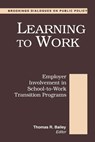 Learning to Work -  - 9780815707738
