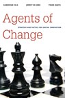 Agents of Change - Sanderijn Cels ; Jorrit de Jong ; Frans Nauta - 9780815722625
