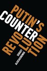Putin's Counterrevolution - Sergey Aleksashenko - 9780815732761