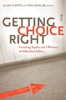 Getting Choice Right - Tom Loveless - 9780815753315