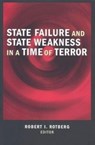 State Failure and State Weakness in a Time of Terror - Robert I. Rotberg - 9780815775744